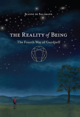 Gurdjieff Georges Ivanovitch - The reality of being : the Fourth Way of Gurdjieff