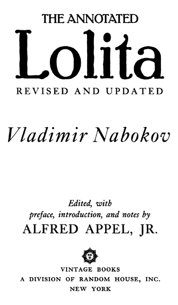 First Vintage Books Edition April 1991 Copyright 1955 by Vladimir Nabokov - photo 2