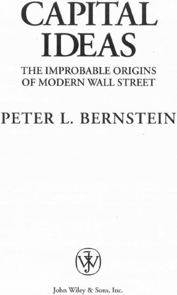 Copyright 2005 by Peter 1 Bernstein All rights reserved Published by John - photo 2