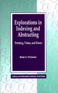 title Explorations in Indexing and Abstracting Pointing Virtue and - photo 1