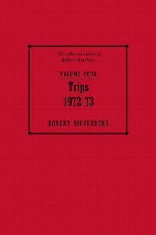 Robert Silverberg - Trips