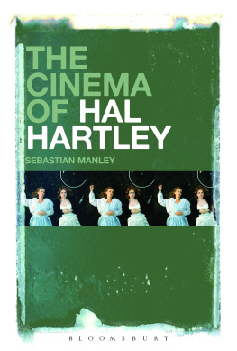 Manley Sebastian - The cinema of Hal Hartley