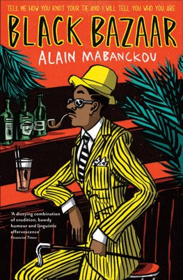 Alain Mabanckou - Black Bazaar