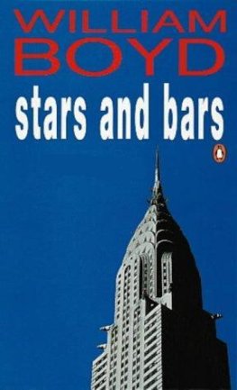 William Boyd - Stars and bars