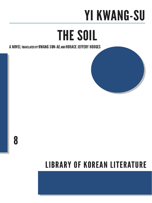 TITLES IN THE LIBRARY OF KOREAN LITERATURE AVAILABLE FROM DALKEY ARCHIVE PRESS - photo 1