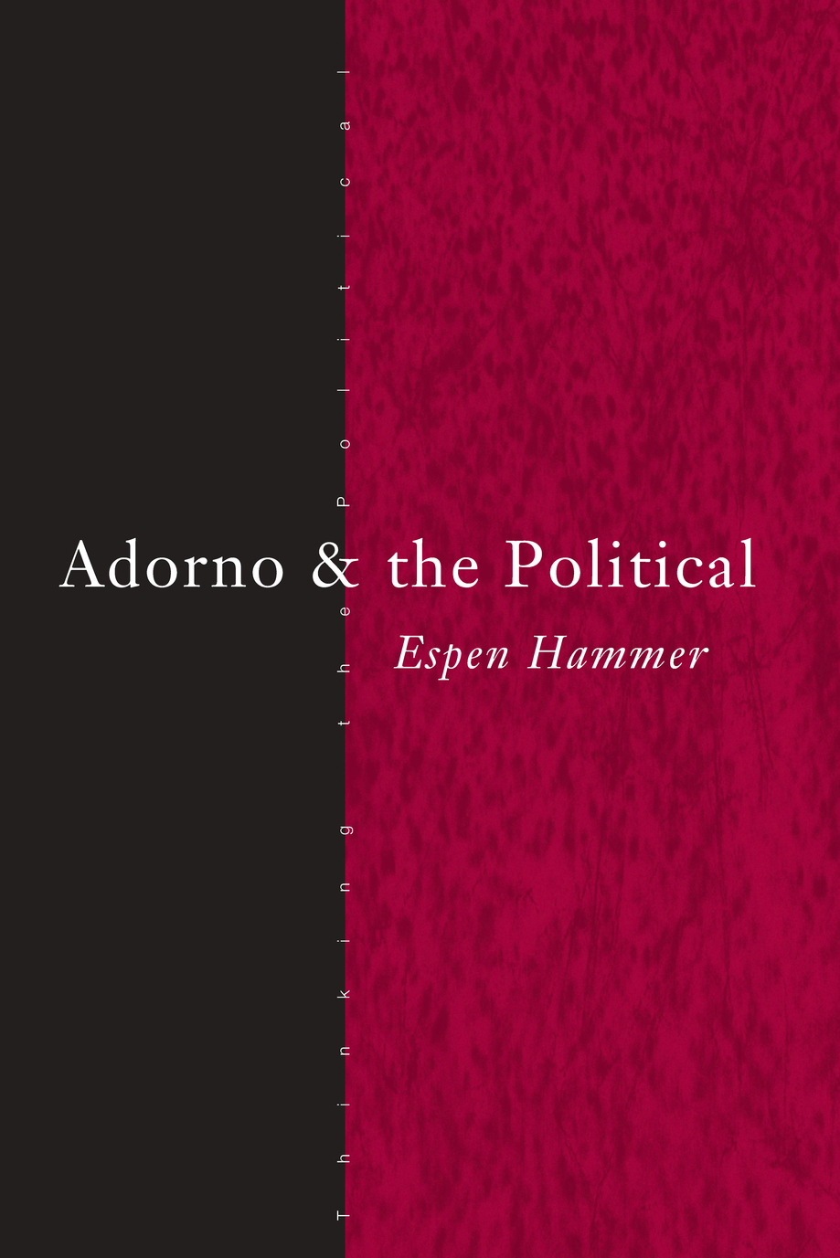 Adorno and the Political Hammer is to be congratulated for presenting a lucid - photo 1