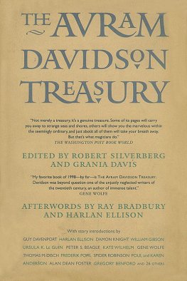 Avram Davidson - The Avram Davidson Treasury : a tribute collection