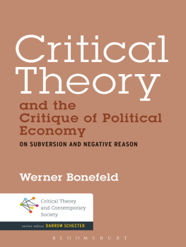 Bonefeld Werner Critical Theory and the Critique of Political Economy