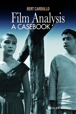 Cardullo - Film Analysis: A Casebook