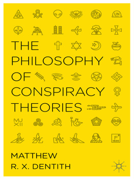 Dentith The Philosophy of Conspiracy Theories
