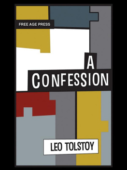 Leo Tolstoy A Confession