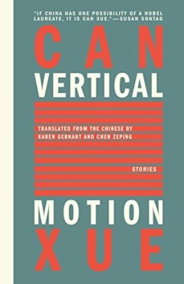 Can Xue - Vertical Motion