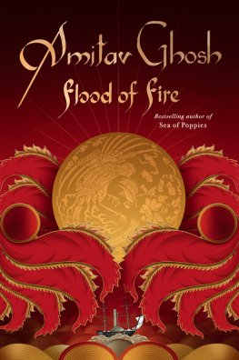 Amitav Ghosh - Flood of Fire