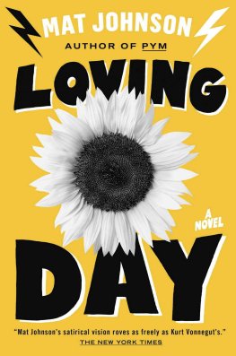 Mat Johnson - Loving Day