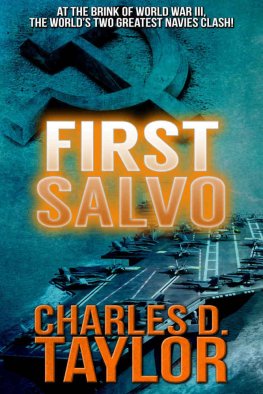 Charles Taylor - First Salvo