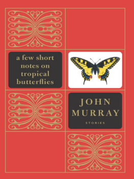 Murray - A few short notes on tropical butterflies