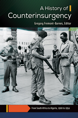 Gregory Fremont-Barnes - A History of Counterinsurgency [2 volumes]