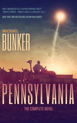 Michael Bunker - Pennsylvania