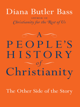 Bass A peoples history of Christianity : the other side of the story