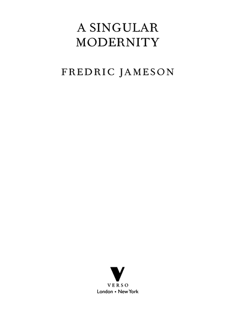 Published by Verso 2012 Fredric Jameson 2012 First published by Verso 2002 All - photo 2