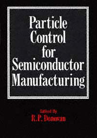 title Particle Control for Semiconductor Manufacturing author - photo 1