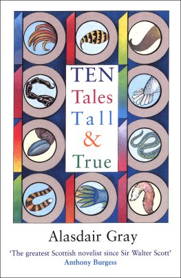 Alasdair Gray - Ten Tales Tall and True