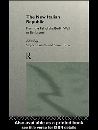title New Italian Republic From the Fall of the Berlin Wall to - photo 1