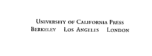 Page iv University of California Press Berkeley and Los Angeles California - photo 2