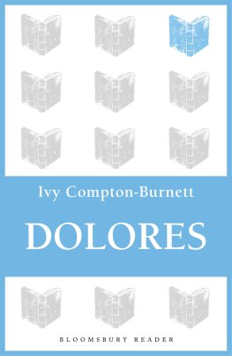 Ivy Compton-Burnett - Dolores