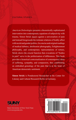 Strick - American Dolorologies: Pain, Sentimentalism, Biopolitics