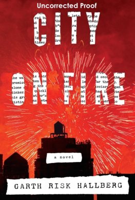 Garth Hallberg City on Fire