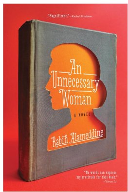 Rabih Alameddine - An Unnecessary Woman