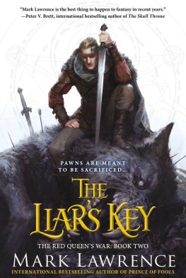 Mark Lawrence - The Liar's key