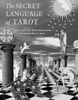 Amberstone Ruth Ann - The secret language of tarot