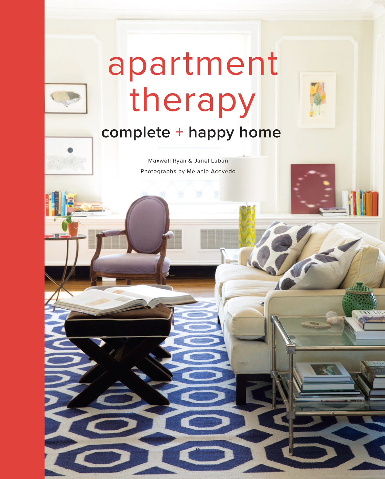 The Apartment therapy complete home book - photo 1