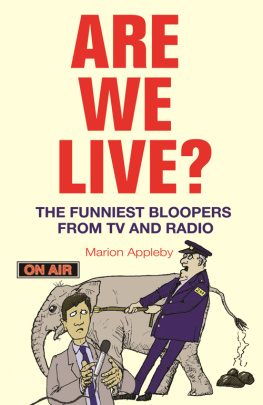 Appleby - Are We Live? : the Funniest Bloopers from TV and Radio