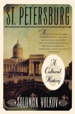 Solomon Volkov St. Petersburg : A Cultural History