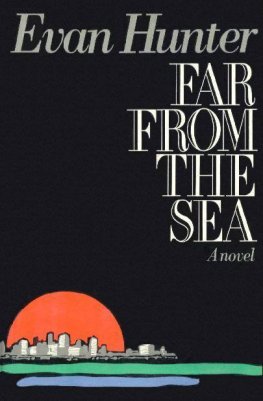 Evan Hunter Far From the Sea