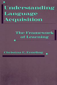 title Understanding Language Acquisition The Framework of Learning SUNY - photo 1