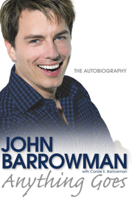 Barrowman John Anything goes : the autobiography