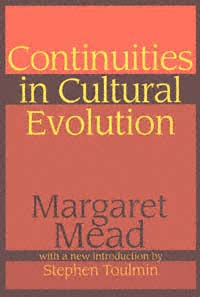 title Continuities in Cultural Evolution author Mead Margaret - photo 1