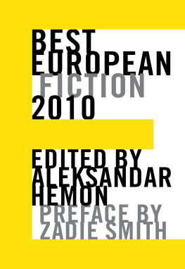 Hemon Aleksandar - Best European fiction 2010