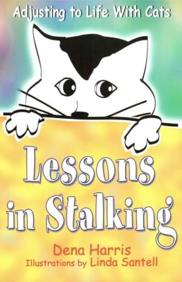 Dena Harris - Lessons in Stalking