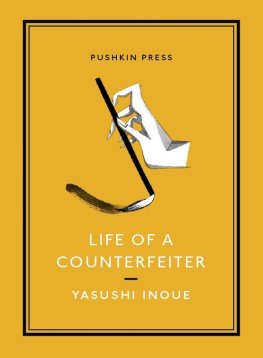 Yasushi Inoue - Life of a Counterfeiter