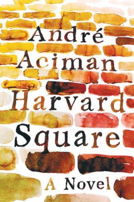 André Aciman Harvard Square