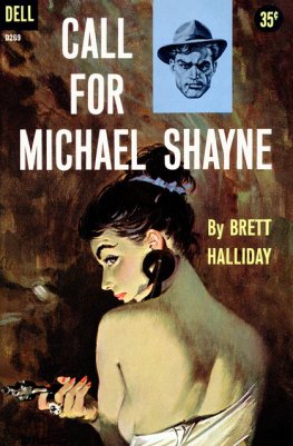 Brett Halliday Call for Michael Shayne