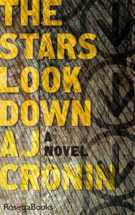 Archibald Cronin - The Stars Look Down