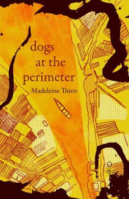 Madeleine Thien Dogs at the Perimeter