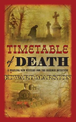 Edward Marston - Timetable of Death