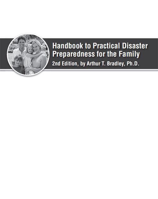 Handbook to Practical Disaster Preparedness for the Family 2nd Edition - photo 2